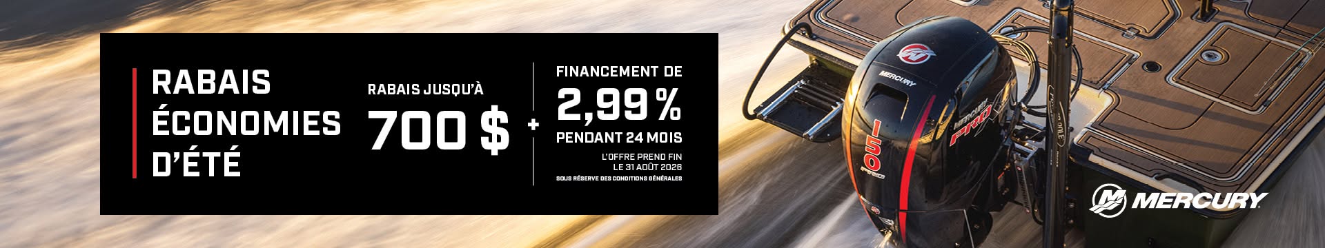 Promotion Mercury Marine chez Pieces d'auto Bois-Fort